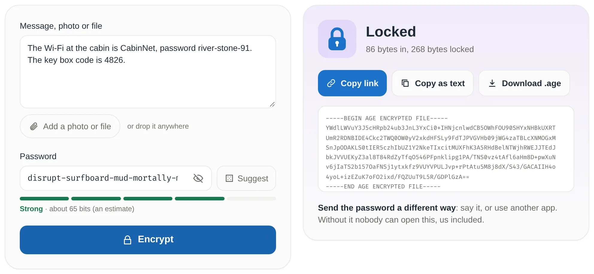 The Encrypt text page. On the left, a message with a cabin's Wi-Fi password and key box code, and a five-word suggested passphrase rated Strong at about 65 bits. On the right, the result: Locked, 86 bytes in and 268 bytes locked, with Copy link, Copy as text and Download .age buttons, the locked text block, and a reminder to send the password a different way.