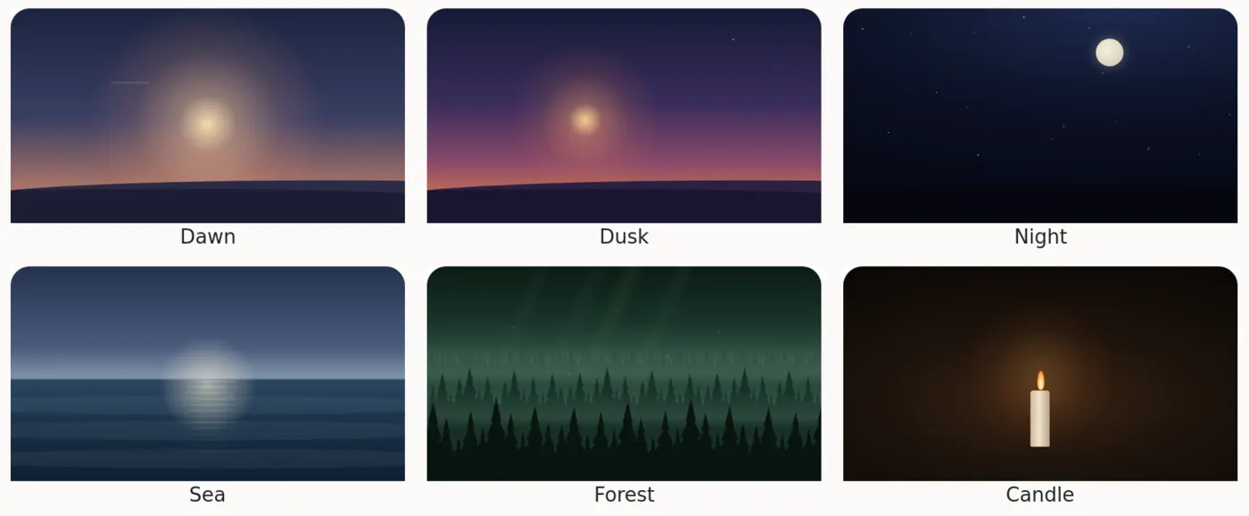 The six meditation scenes side by side: Dawn, a sun low over a dark hill; Dusk, a pink and purple sky; Night, a moon and faint stars; Sea, a calm sea with moonlight on the water; Forest, rows of dark pines under green light; and Candle, a single lit candle in a dim room.