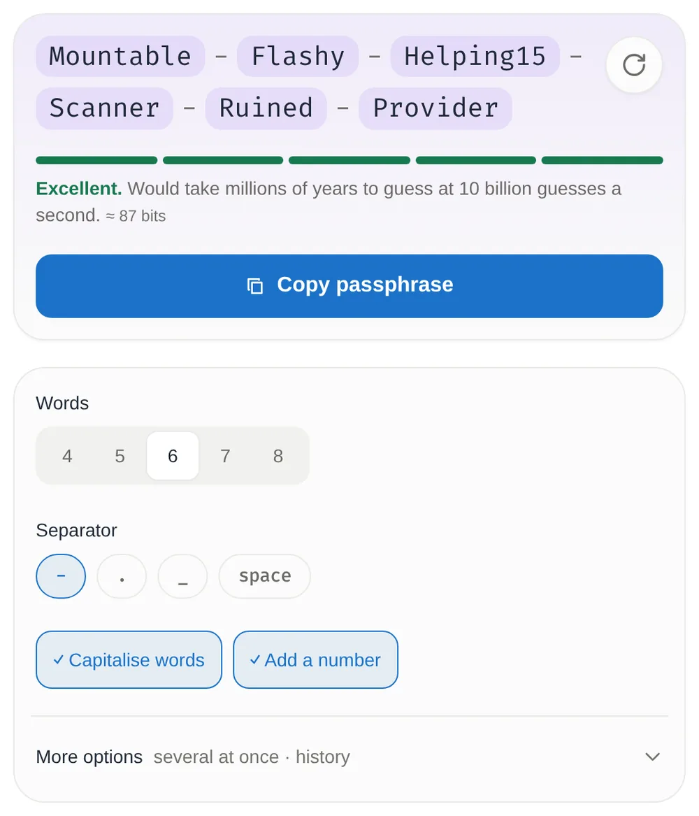 The Password Generator in Passphrase mode with six capitalised words joined by hyphens and a number added to one word, rated Excellent at about 87 bits.