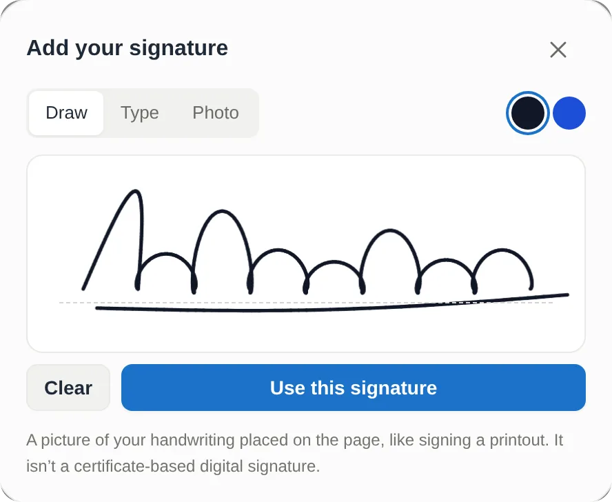 The signing window in the PDF Reader, with Draw, Type and Photo tabs, black and blue ink, a drawn signature on the pad and a Use this signature button. The note underneath reads: A picture of your handwriting placed on the page, like signing a printout. It isn't a certificate-based digital signature.